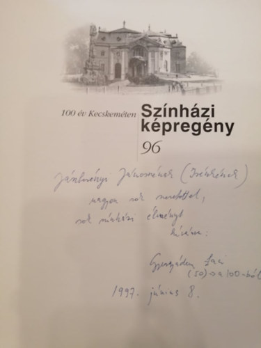 Karcsony gnes  (fszerk.) - 100 v Kecskemten - Sznhzi kpregny 96