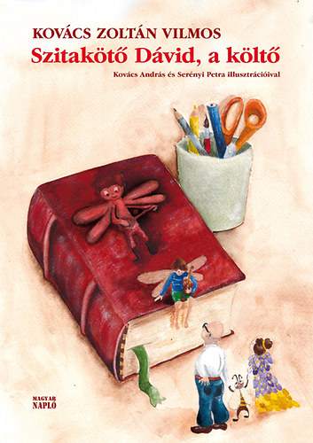 Kov�cs Zolt�n Vilmos - Szitak�t� D�vid, a k�lt�