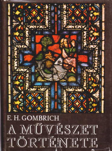 E.H. Gombrich - A m�v�szet t�rt�nete