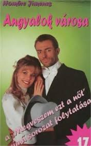 Hombre Jimenes - Angyalok vrosa 17.