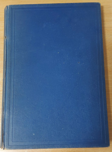 Lenhossék Mihály dr. - Az ember anatomiája III. kötet - Központi idegrendszer, peripheriás idegrendszer, érzékszervek