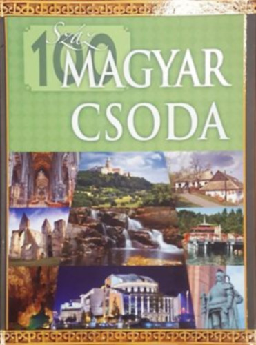 Sz�z magyar csoda