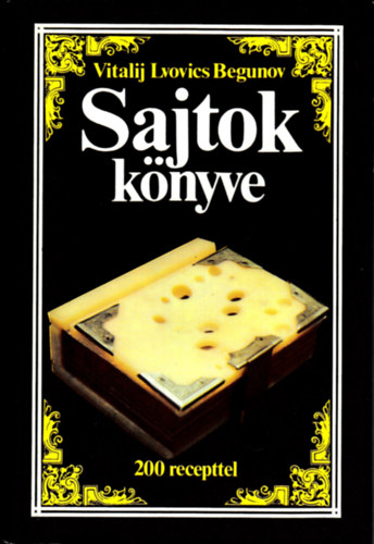 Vitalij Lvovics Begunov - Sajtok k�nyve