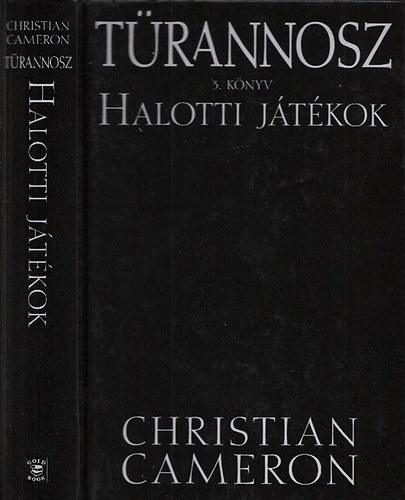 Christian Cameron - Halotti jtkok - Trannosz 3. knyv