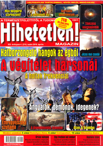 Sz�cs R�bert  (f�szerk.) - Hihetetlen! magazin XIX. �vfolyam 4. (210.) sz�m 2019. �prilis