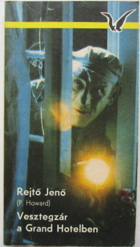 Rejt Jen  (P. Howard) - Vesztegzr a Grand Hotelben
