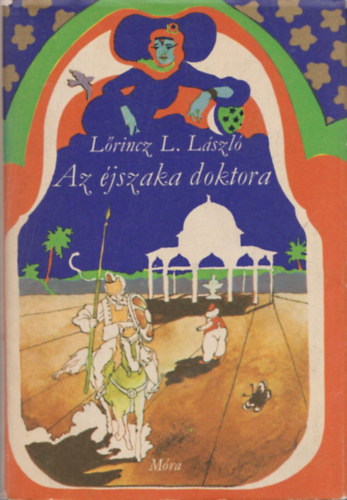 L�rincz L. L�szl� - Az �jszaka doktora