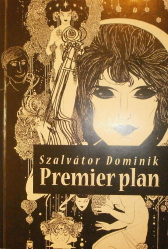 Szalv�tor Dominik - Premier plan