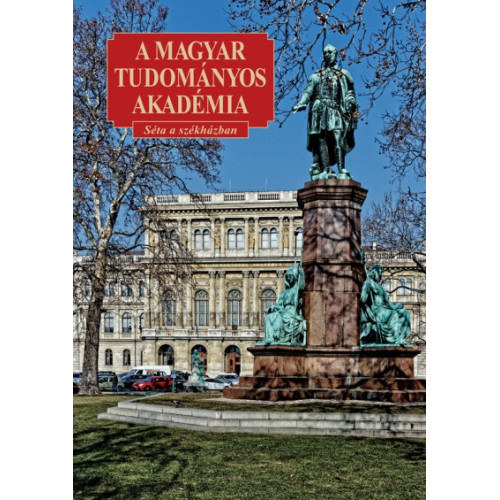 Sisa Jzsef - A Magyar Tudomnyos Akadmia - Sta a szkhzban