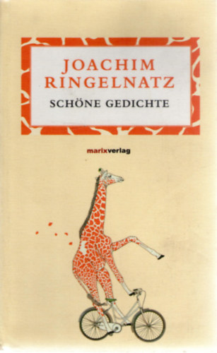 Joachim Ringelnatz - Schne Gedichte