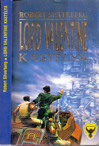 Robert Silvenberg - Lord Valentine kastlya