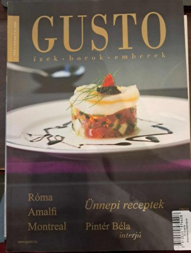 Gusto Magazin 16. �vfolyam 3-4. sz�m - �nnepi receptek