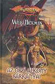 Weis-Hickman - Az szi alkony srknyai (Dragon Lance)