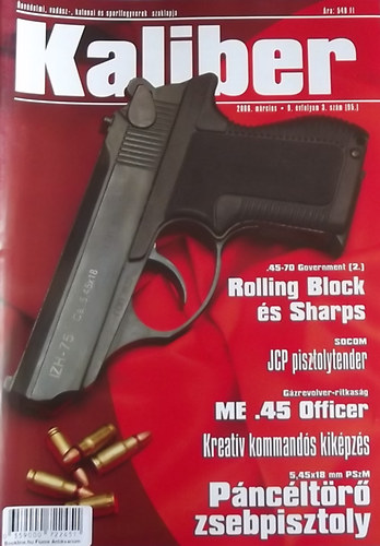 Vass G�bor  (szerk.) - Kaliber - �nv�delmi, vad�sz-, katonai �s sportfegyverek szaklapja / 95.