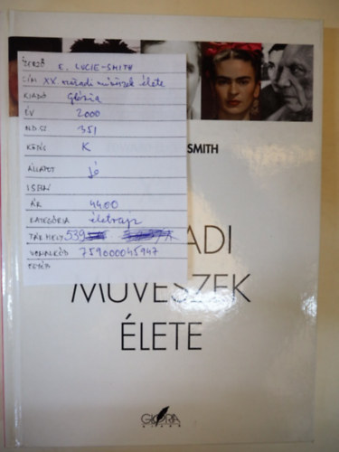 E. Lucie-Smith - XX. sz�zadi m�v�szek �lete
