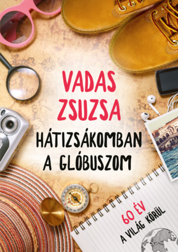 Vadas Zsuzsa - Htizskomban a glbuszom