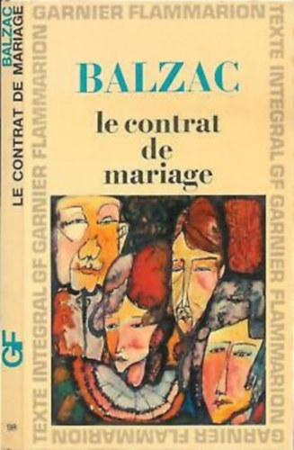 Honor de Balzac - Le contrat de mariage