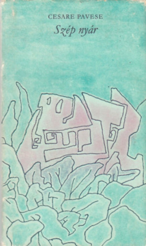 Cesare Pavese - Sz�p ny�r