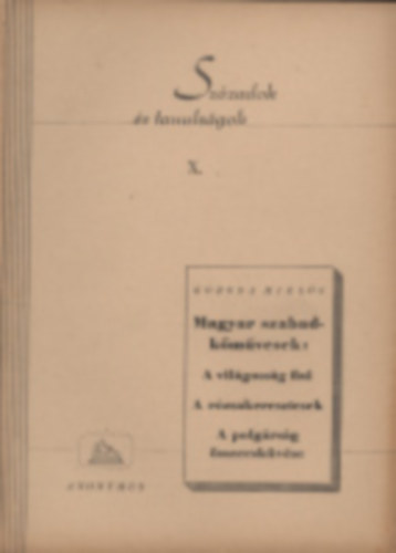 L�z�r Vilmos, Koroda Mikl�s, Kem�ny G G�bor, Heged�s G�za, Aranyossi P�l Ortutay Gyula - ---