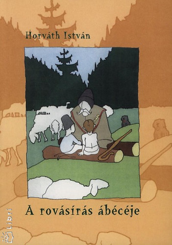 Horv�th Istv�n - A rov�s�r�s �b�c�je