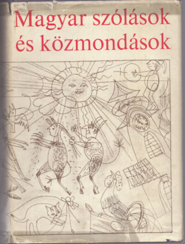 O. Nagy Gbor - Magyar szlsok s kzmondsok