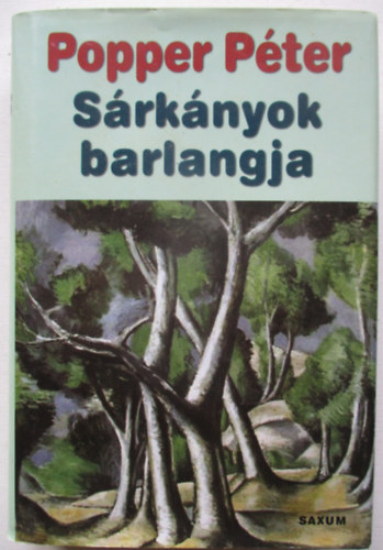 Popper P�ter - S�rk�nyok barlangja