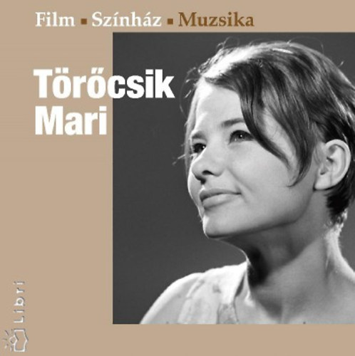 Trcsik Mari - Film Sznhz Muzsika