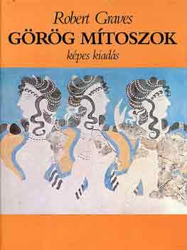 Robert Graves - Görög mítoszok