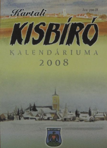 Kartali Kisb�r� kalend�riuma 2008