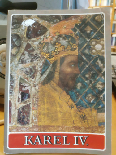 Karel Neubert - Karel IV. (1 f�zet, 12 kartonlap)