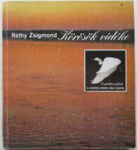 Rthy Zsigmond - Krsk vidke