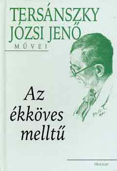 Ters�nszky J�zsi Jen� - Az �kk�ves mellt�