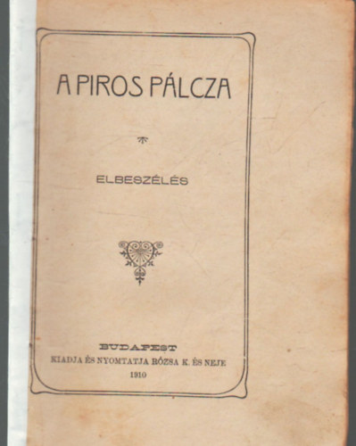 A piros plcza- Elbeszls