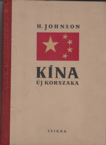 Hewlett Johnson - Kna j korszaka