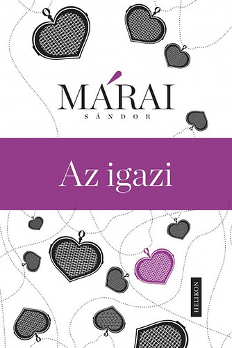 Márai Sándor - Az igazi