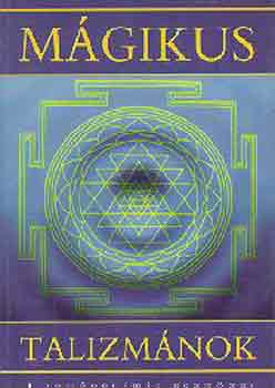 Richard Webster - Mágikus talizmánok