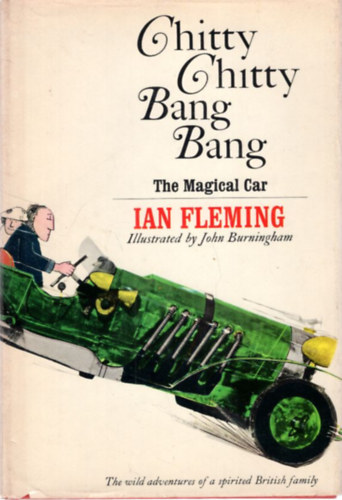 Ian Fleming - Chitty Chitty Bang Bang - The Magical Car