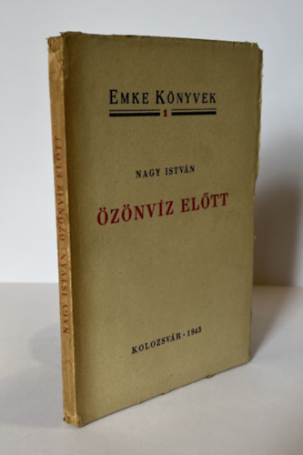 Nagy István - Özönvíz előtt