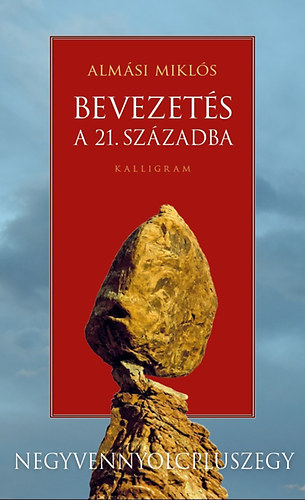 Almási Miklós - Bevezetés a 21. századba