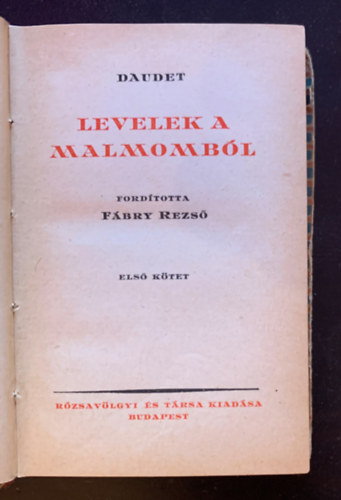 Daudet - Levelek a malmombl I-II (egybektve)