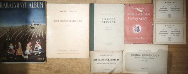 Péczely Attila Kodály Zoltán - 6db Kodály Zoltán kotta, zenei bevezető + ajándék 2db mű - Kodály Zoltán-44 kétszólamú énekgyakorlat-Felső szólam/Alsó szólam, 333 olvasógyakorlat, Bicinia Hungarica-Bevezető a kétszólamú éneklésbe-Első füzet, A magyar népze