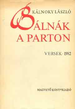 Kálnoky László - Bálnák a parton
