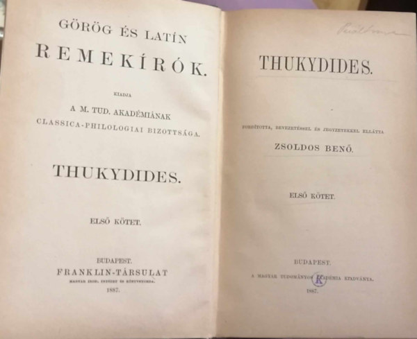 Zsoldos Benő (ford.) - Thukydides görögül és magyarul (I. kötet)