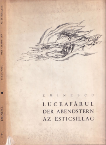 Eminescu - Az esticsillag - Luceafărul - Der Abendstern