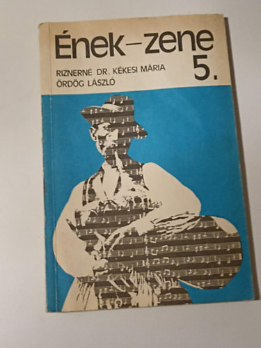 �rd�g L�szl�; Riznern� K�kesi M�ria - �nek-zene  5 o.