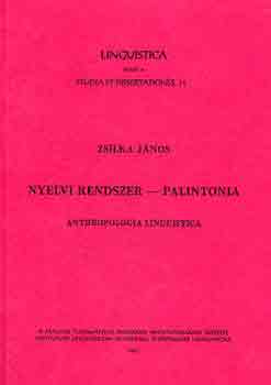 Zsilka J�nos - Nyelvi rendszer - palintonia