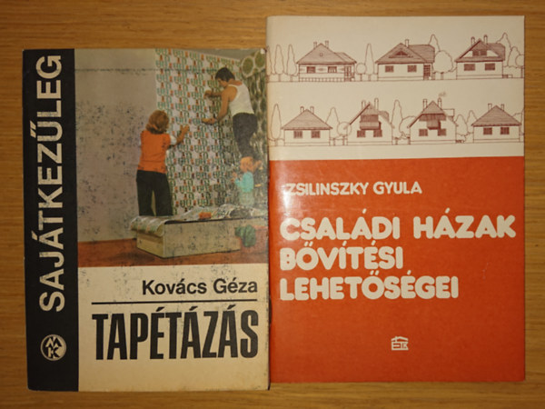 Zsilinszky Gyula Kovcs Gza - 2 knyv hzfeljtshoz: Csaldi hzak bvtsei lehetsgei, Taptzs - sajtkezleg