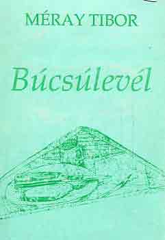M�ray Tibor - B�cs�lev�l