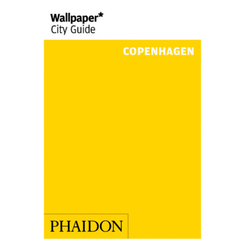 Phaidon Wallpaper City Guide Copenhagen