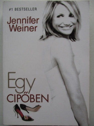 Jennifer Weiner - Egy cipben